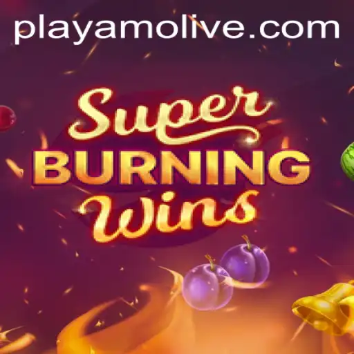 Experience Thrills with SuperBurningWins at PlayAmo